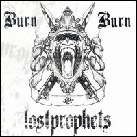 Burn Burn [CD #1] von Lostprophets