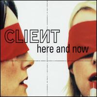 Here and Now von Client