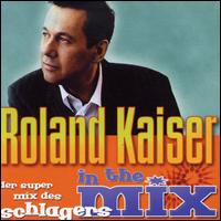 Roland Kaiser-Mix von Roland Kaiser