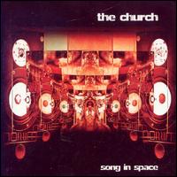 Song in Space [UK CD] von The Church