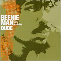 Dude, Pt. 1 von Beenie Man