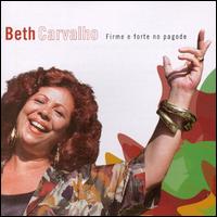 Firme E Forte No Pagode von Beth Carvalho