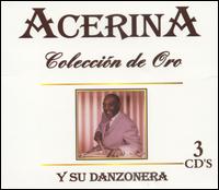 Coleccion de Oro von Acerina Y Su Danzonera