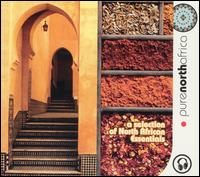 Pure North Africa: A Selection of North African Essentials von Various Artists