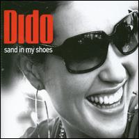 Sand in My Shoes [UK] von Dido