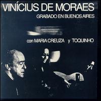 Em Buenos Aires Con Maria Creuza y Toqui von Vinícius de Moraes