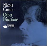 Other Directions von Nicola Conte