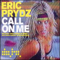 Call on Me von Eric Prydz