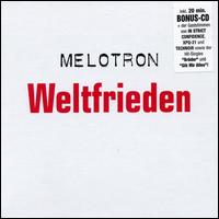 Weltfrieden von Melotron