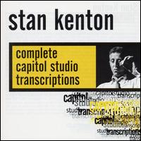 Complete Capitol Studio Transcriptions von Stan Kenton