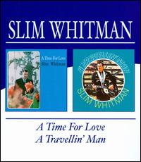 Travelin' Man/Time for Love von Slim Whitman