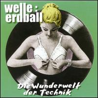 Wunderwelt Der Technik von Welle: Erdball