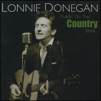 Puttin' on the Country Style von Lonnie Donegan