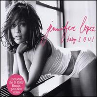 Baby I Love You [UK CD] von Jennifer Lopez