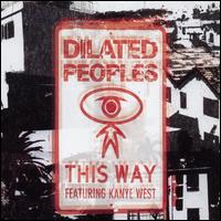 This Way von Dilated Peoples
