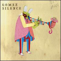 Silence von Gomez