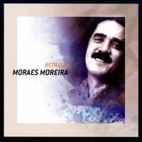 Retratos von Moraes Moreira