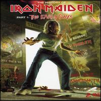 History of Iron Maiden, Pt. 1: The Early Days von Iron Maiden