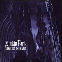 Breaking the Habit [UK CD] von Linkin Park