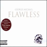 Flawless (Go to the City) [UK CD #1] von George Michael