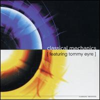 Classical Mechanics von Tommy Eyre