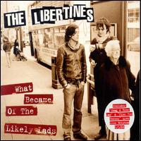 What Became of the Likely Lads [CD #1] von The Libertines