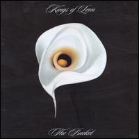 Bucket, Pt. 1 [Germany] von Kings of Leon
