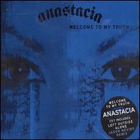 Welcome to My Truth [CD #1] von Anastacia