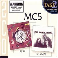 Take 2: High Time/Back in the USA von MC5