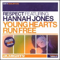 Young Hearts Run Free [The Remixes] von Respect