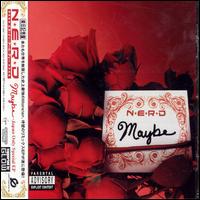 Maybe [Japan] von N.E.R.D.