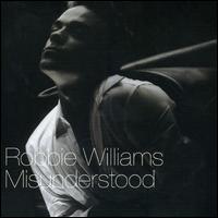 Misunderstood [UK CD #1] von Robbie Williams