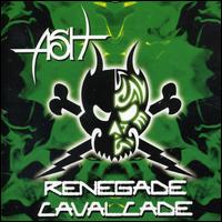 Renegade Calvacade von Ash