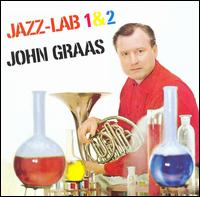 Jazz Lab, Vols. 1-2 von John Graas