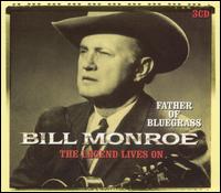 Legend Lives On von Bill Monroe