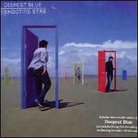 Shooting Star [CD #1] von Deepest Blue