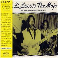 Mojo: The Job/USA/Vee Jay Recordings von J.B. Lenoir