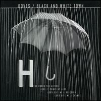 Black and White Town von Doves