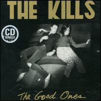 Good Ones von The Kills