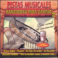 Rancheras Para Cantar, Vol. 2 von Mariachi Juarez