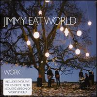 Work/Drugs or Me [UK CD] von Jimmy Eat World