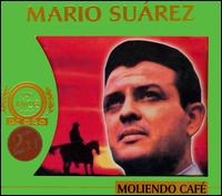 Moliendo Cafe von Mario Suarez