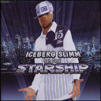 Starship von Iceberg Slimm
