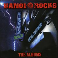 Lightning Bar Blues: The Albums 1981-1984 von Hanoi Rocks