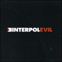 Evil von Interpol