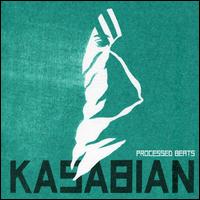Processed Beats, Pt. 1 von Kasabian