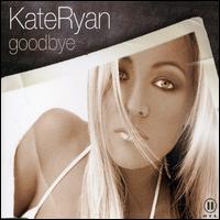 Good Bye von Kate Ryan