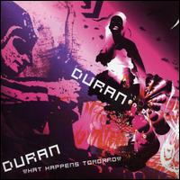 What Happens Tomorrow [Netherlands] von Duran Duran