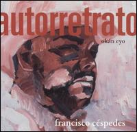 Okan Eyo: Asuntos del Corazon [CD & DVD] von Francisco Céspedes