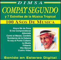 Compay Segundo y 7 Estrellas de la Música Tropical von Compay Segundo
